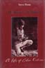 Hands of a Climber: A Life of Colin Kirkus: Dean, Steve