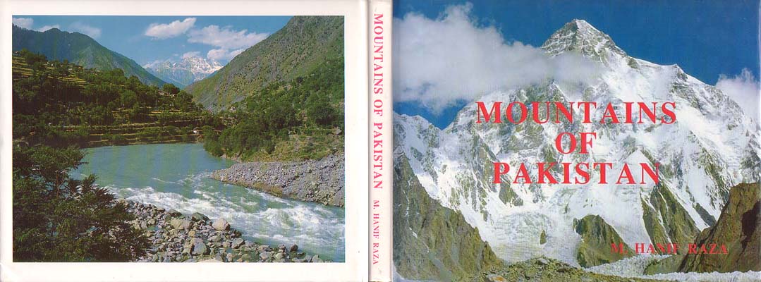 Mountains of Pakistan: Raza, M. Hanif