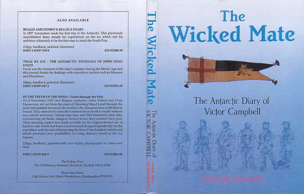 The Wicked Mate: The Antarctic Diary of Victor Campbell: Campbell, Victor