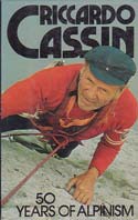 50 Years of Alpinism: Cassin, Riccardo