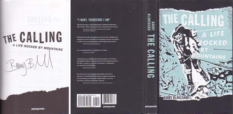 The Calling: A Life Rocked by Mountains: Blanchard, Barry