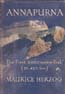 Annapurna: Conquest of the First 8000-metre Peak: Herzog, Maurice